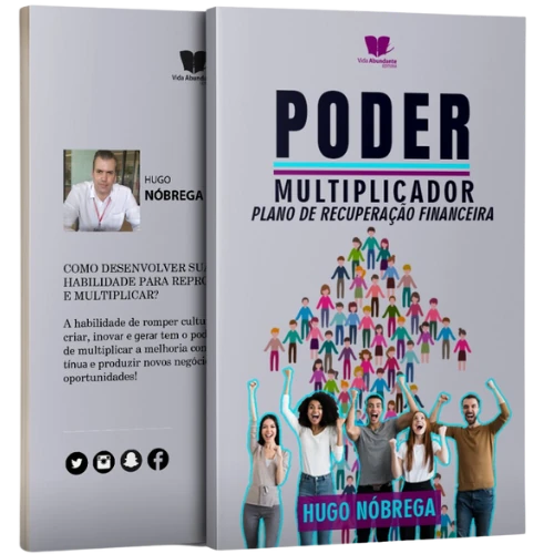 Poder Multiplicador — Plano de Recuperação Financeira por Hugo Nóbrega